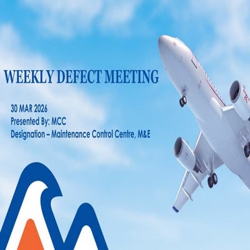 Weekly Aircraft Maintenance & Defect Management Meeting - 23 Mar 2026 ...