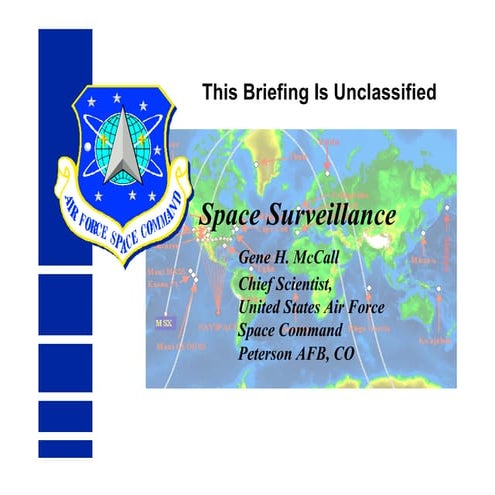 USAF Space Surveillance Presentations UNCLASS | PDF