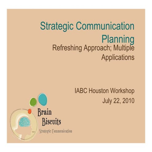 A Refreshing Approach to Strategic Communication Planning by Robin Russell Mc...