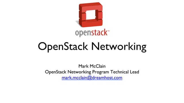 OpenStack in Action 4! Mark McCLain - From Segments to Services a Dive into O...