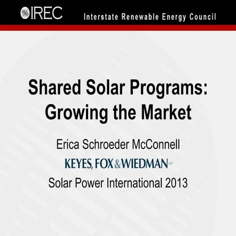 Shared Solar Programs: Growing the Market