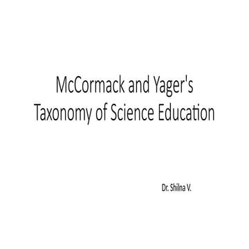 Mc Cormack & Yager taxonomy in science education.pptx
