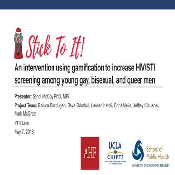 Stick To It: Pilot study results of an intervention using gamification to inc...