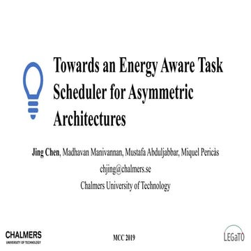 Towards an Energy Aware Task Scheduler for Asymmetric Architectures