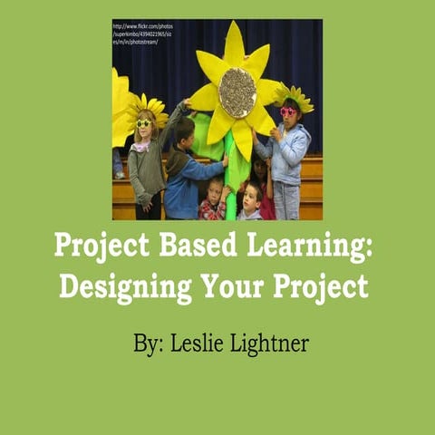 Project Based Learning 