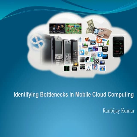 Identifying Bottlenecks in Mobile Cloud Computing (MCC)
