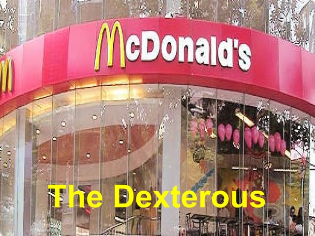 Mc d (dexterous)