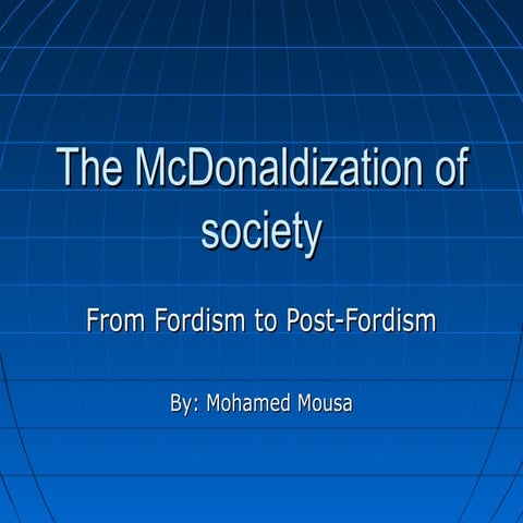 Mc donaldization of society(final)