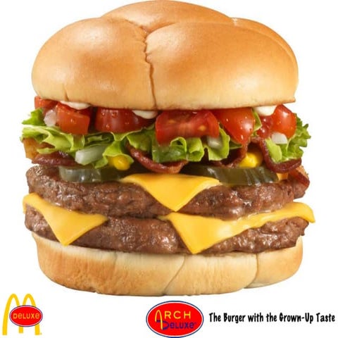 Mc donald’s arch deluxe