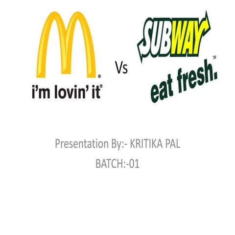 Mc donalds vs subway
