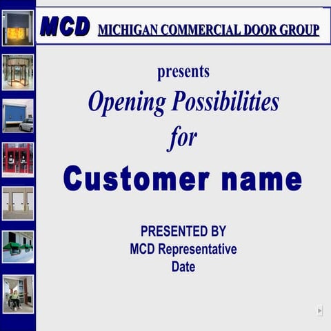 MICHIGAN COMMERCIAL DOOR GROUP