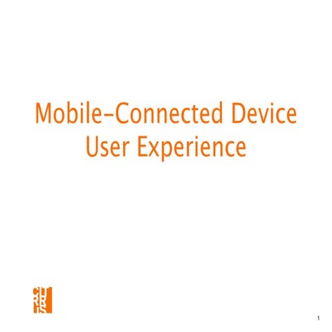 Designing UI/UX for Mobile-Connected Devices