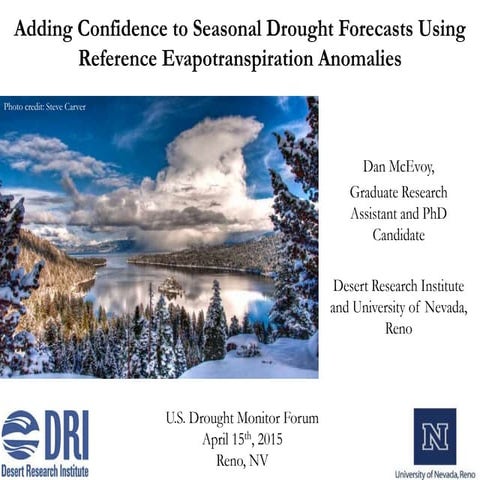 Adding Confidence to Seasonal Drought Forecasts using reference evapotranspir...