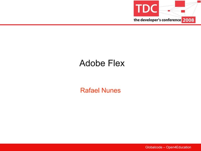 Introdução ao Adobe Flex