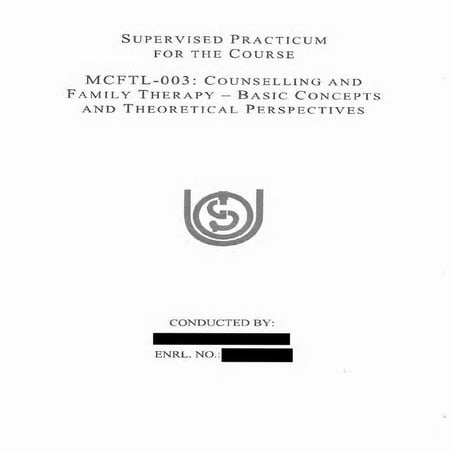 IGNOU Sample Practical File for MCFTL003 Counselling and Family Therapy - Bas...