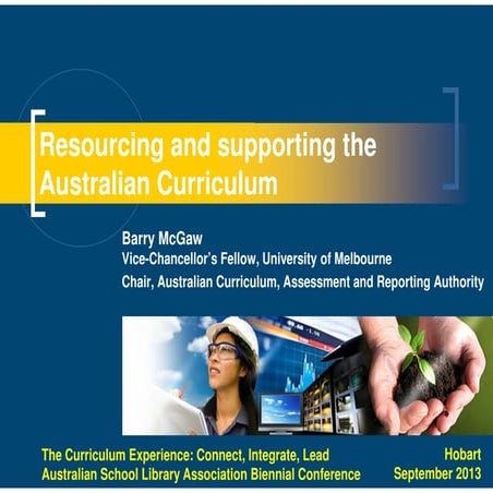 Resourcing and supporting the Australian Curriculum