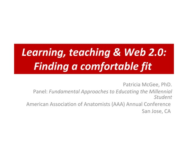 Learning, teaching & Web 2.0: Finding a comfortable fit 