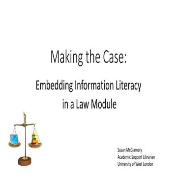 Making the case: partnering with academics to embed information literacy comp...