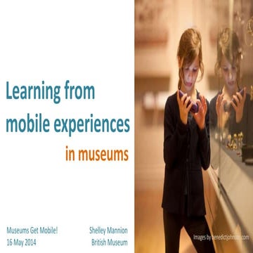 Learning from Mobile Experiences in Museums | PPTX