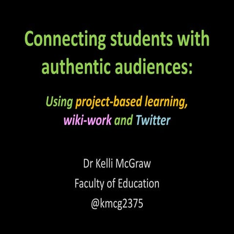 Making Connections: Connecting students with authentic audiences