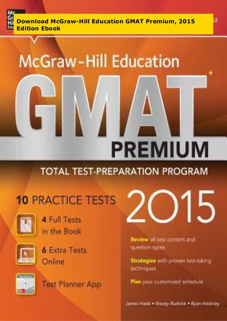 Download McGrawHill Education GMAT Premium, 2015 Edition Ebook
