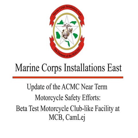 MCI-East - Near Term Motorcycel Safety Efforts.ppt