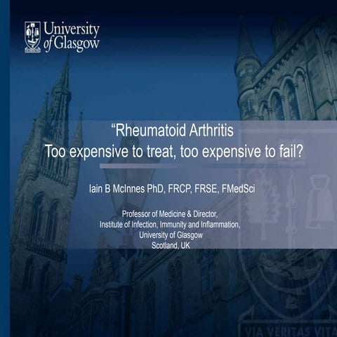 Rheumatoid Arthritis: Too expensive to treat, too expensive to fail