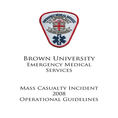 MCI Drill Standard Operating Guidelines 2008