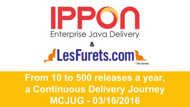 Continuous delivery journey - Montgomery county JUG