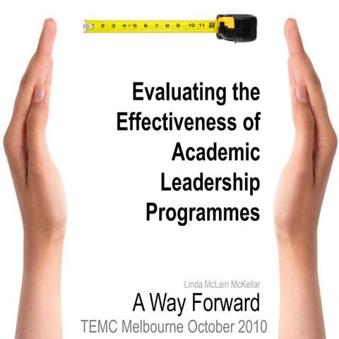 Evaluating the Effectiveness of Academic Leadership Programmes - a Way Forward
