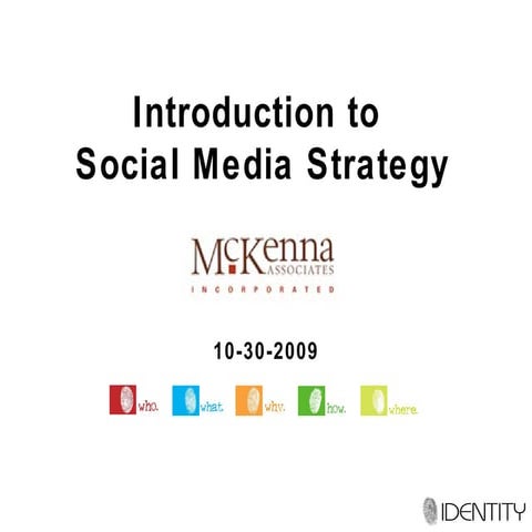 Social Media Strategy Presentation for McKenna Associates
