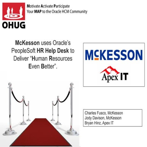 OHUG 2012- HR Help Desk McKesson and Apex IT