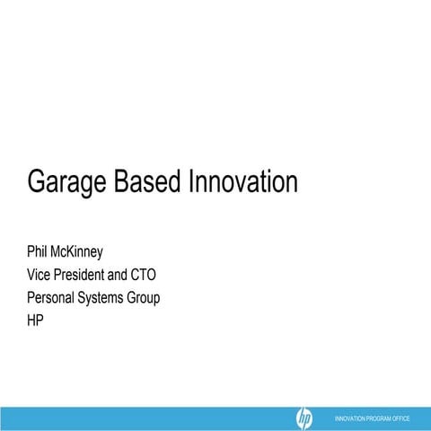 Garage Based Innovation