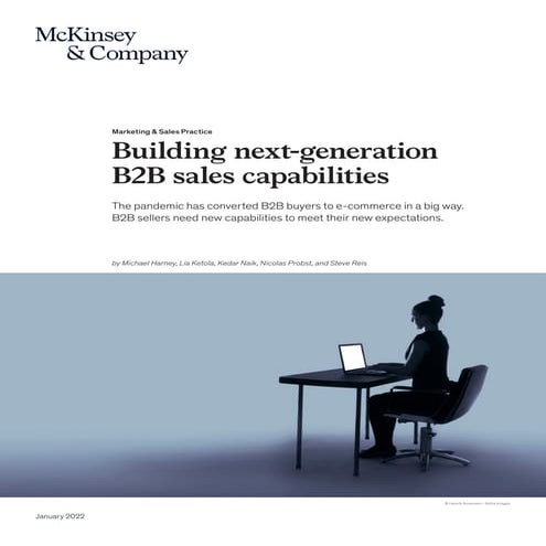 Building next generation b2b sales capabilities - McKinsey - 2022