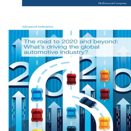 Mc Kinsey & Company - The road to 2020 and beyond