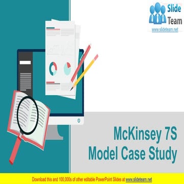 Mckinsey 7s Model Case Study PowerPoint Presentation Slides 