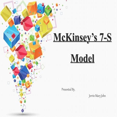 Mc kinsey’s 7 s model