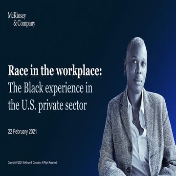 Race in the workplace: The Black experience in the US private sector