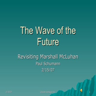 The Wave of the Future: Revisiting ...