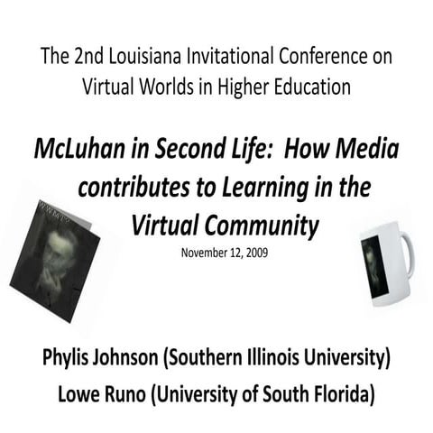 McLuhan in Second Life