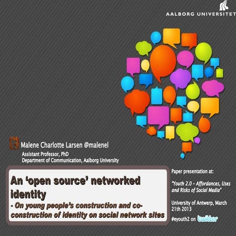 An ‘open source’ networked identity - Slides from Youth 2.0 