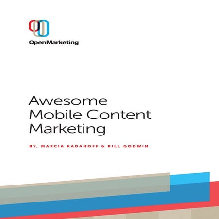Awesome Mobile Content Marketing