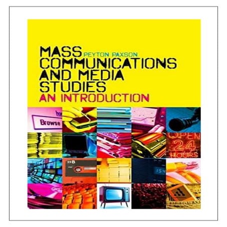 Mass Communication & Media Studies (Peyton Paxson) - Book Review - By Rehan Butt