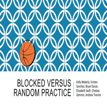 Practice distribution Random vs Block practice | PPTX
