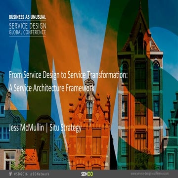 From Service Design to Service Transformation - SDN Global 2016