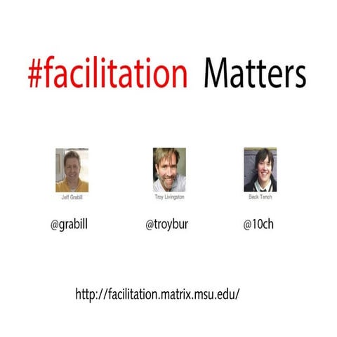 Facilitation Matters