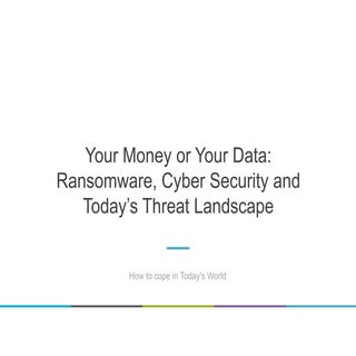 Your Money or Your Data: Ransomware...