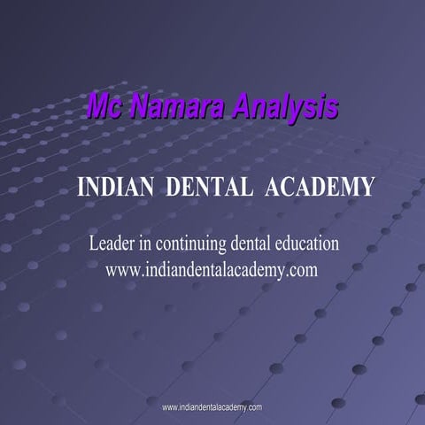 Mc namara analysis /certified fixed orthodontic courses by Indian dental acad...