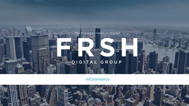 mCommerce - A Frsh Look At Why It Matters 