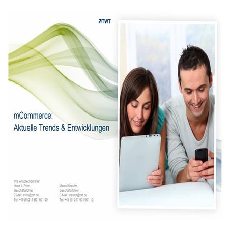 mCommerce: Aktuelle Trends & Entwicklungen by TWT